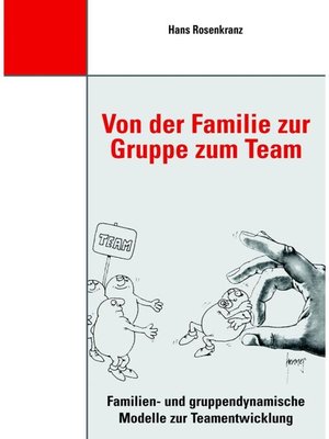 cover image of Von der Familie zur Gruppe zum Team
